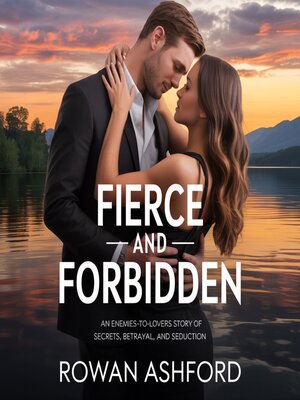 cover image of Fierce and Forbidden